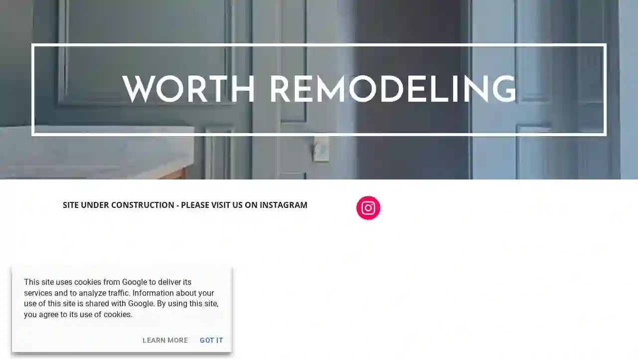 Worth Remodeling and Construction LLC